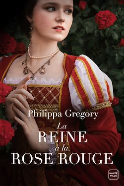 Télécharger le livre :  La reine à la rose rouge