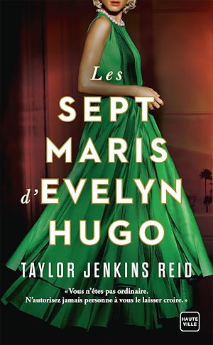 Les sept maris d'Evelyn Hugo | Reid, Taylor Jenkins. Auteur