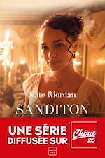 Télécharger le livre :  Sanditon : le roman de la série Bienvenue à Sanditon