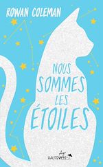 Télécharger le livre :  Nous sommes les étoiles