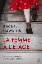 Télécharger le livre :  La Femme à l'étage