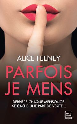 Télécharger le livre :  Parfois je mens