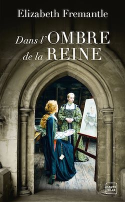 Télécharger le livre :  Dans l'ombre de la reine