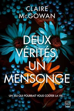 Télécharger le livre :  Deux vérités, un mensonge