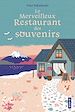 Télécharger le livre :  Le Merveilleux Restaurant des souvenirs