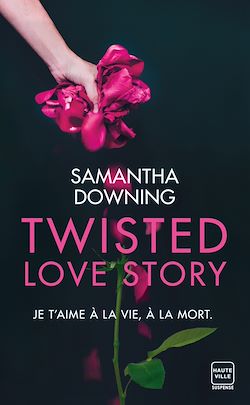 Télécharger le livre :  Twisted Love Story