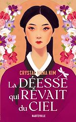 Télécharger le livre :  La déesse qui rêvait du ciel