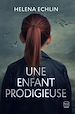 Télécharger le livre :  Une enfant prodigieuse