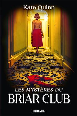 Télécharger le livre :  Les Mystères du Briar Club