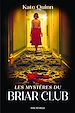 Télécharger le livre :  Les Mystères du Briar Club