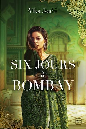 Six Jours à Bombay