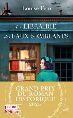 Télécharger le livre :  La Librairie des faux-semblants (Grand Prix du Roman Historique 2025)