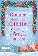 Télécharger le livre :  Comme dans une romance de Noël... ou pas !