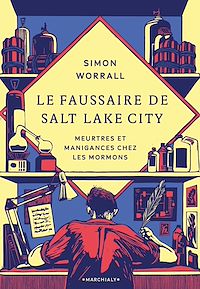 Téléchargez le livre :  Le Faussaire de Salt Lake City