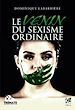 Télécharger le livre :  Le venin du sexisme ordinaire