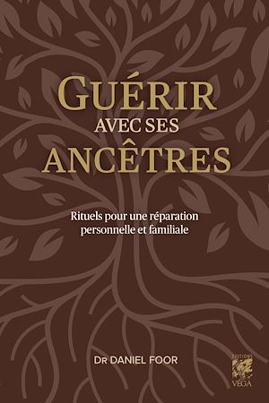 Téléchargez le livre :  Guérir avec ses ancêtres