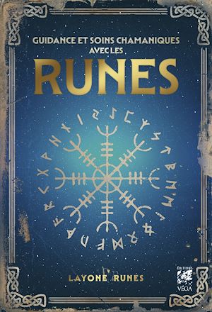 Téléchargez le livre :  Guidance et soins chamaniques avec les runes