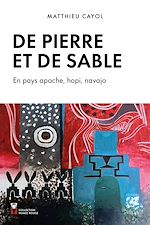 Télécharger le livre :  De Pierre et de sable - En pays apache, hopi et navajo