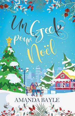 Télécharger le livre :  Un Geek pour Noël