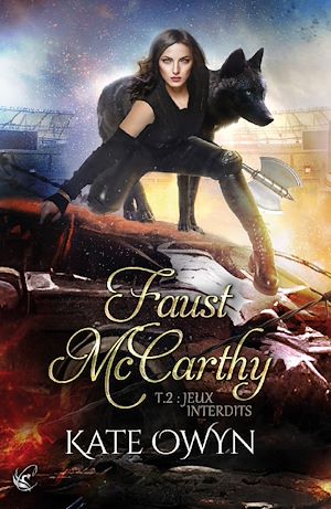 Téléchargez le livre :  Faust McCarthy - T.2 : Jeux Interdits