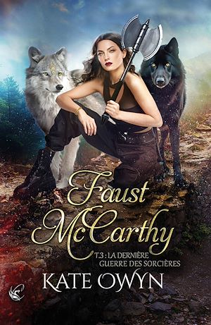 Téléchargez le livre :  Faust McCarthy - T.3 : La dernière guerre des sorcières