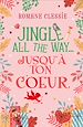 Télécharger le livre :  Jingle all the way... jusqu'à ton cœur