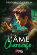Télécharger le livre :  La Saga des Âmes : L'Âme Chanceuse - Tome 1