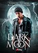 Télécharger le livre :  Dark Moon - 2. L'alpha