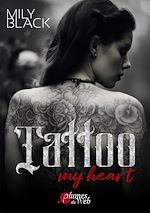 Télécharger le livre :  Tattoo my heart