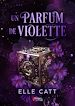 Télécharger le livre :  Un parfum de Violette