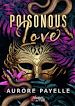 Télécharger le livre :  Poisonous Love