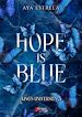 Télécharger le livre :  Hope is Blue