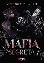 Télécharger le livre :  Mafia Segreta