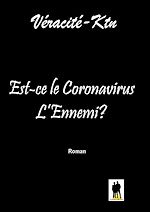 Télécharger le livre :  Est-ce le Coronavirus l'ennemi?