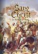 Télécharger le livre :  Par le Sang du Christ - Tome 1