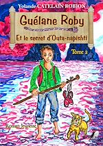 Télécharger le livre :  Guélane Roby - Tome 2