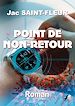 Télécharger le livre :  Point de Non-Retour