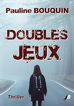 Télécharger le livre :  Doubles Jeux