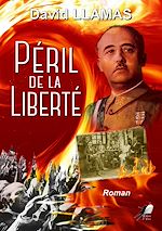 Télécharger le livre :  Péril de la Liberté