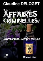 Télécharger le livre :  Affaires Criminelles