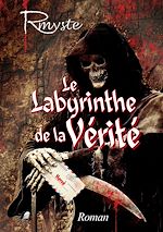 Télécharger le livre :  Le labyrinthe de la vérité