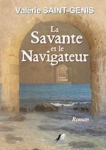 Télécharger le livre :  La savante et le navigateur