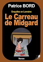 Télécharger le livre :  Le carreau de Midgard