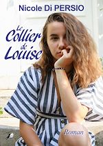 Télécharger le livre :  Le collier de Louise