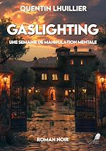 Télécharger le livre :  Gaslighting