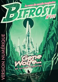 Téléchargez le livre :  Bifrost n° 111