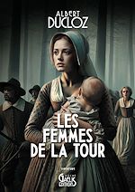 Télécharger le livre :  Les Femmes de la Tour