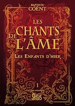 Télécharger le livre :  Les Enfants d'hier - Tome 1