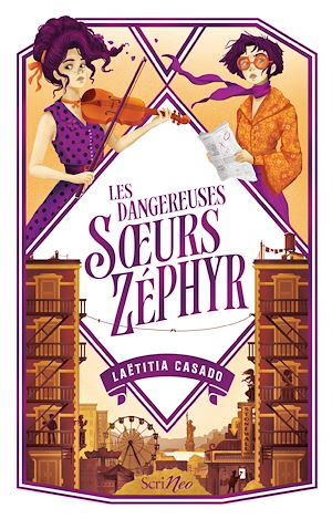 Téléchargez le livre :  Les dangereuses soeurs Zéphyr