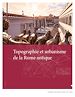 Télécharger le livre :  Topographie et urbanisme de la Rome antique